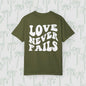 LOVE NEVER FAILS